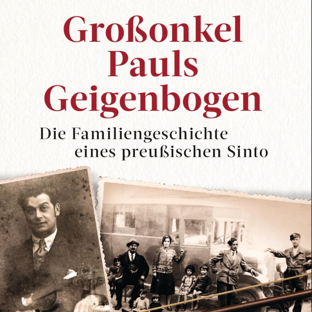 "Great-Uncle Paul’s Violin Bow: The Family History of a Prussian Sinto" (translated title of the original German edition), written by Romeo Franz and Alexandra Senfft 